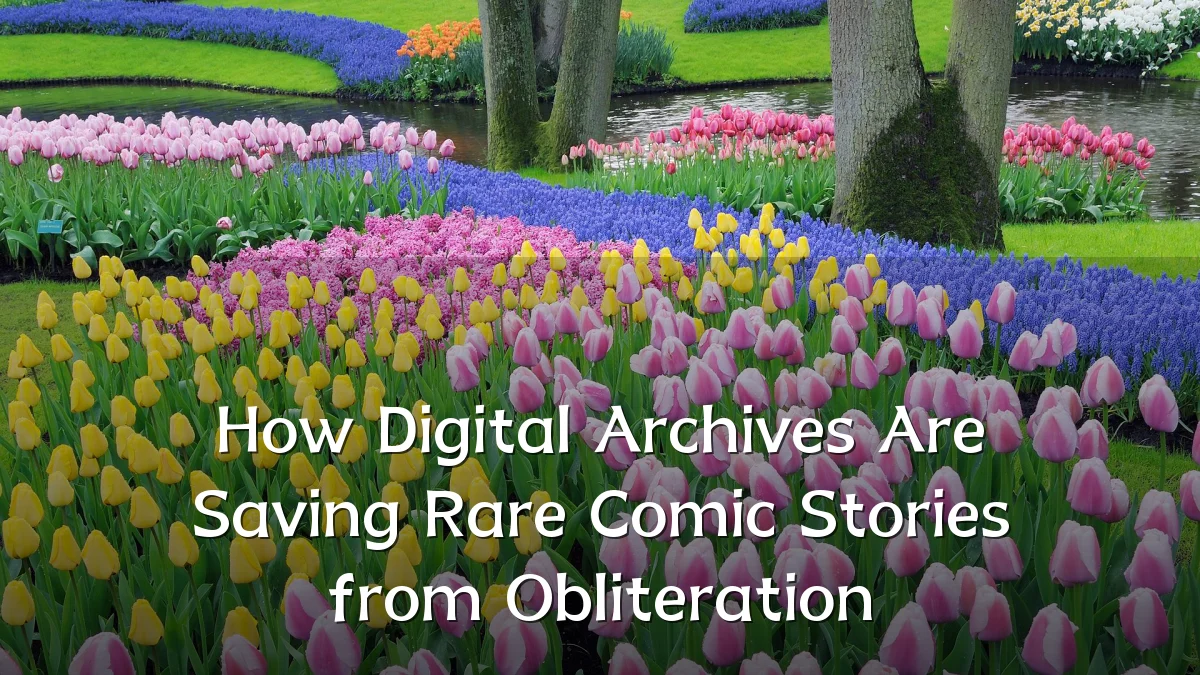 How Digital Archives Are Saving Rare Comic Stories from Obliteration