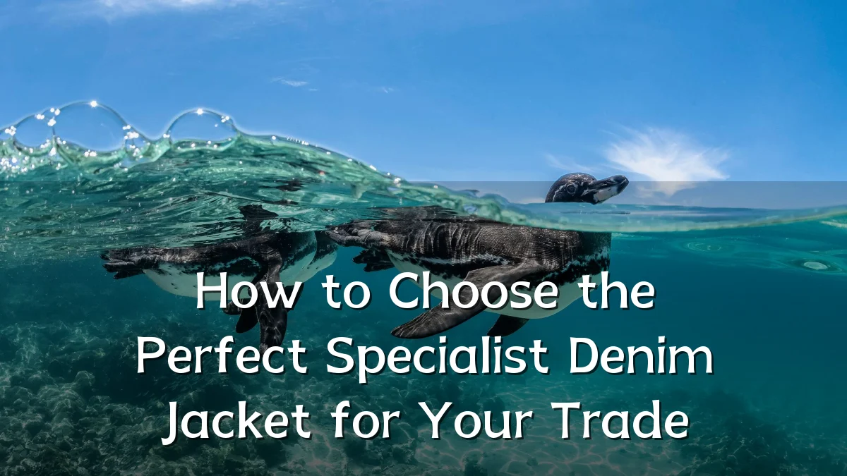 How to Choose the Perfect Specialist Denim Jacket for Your Trade